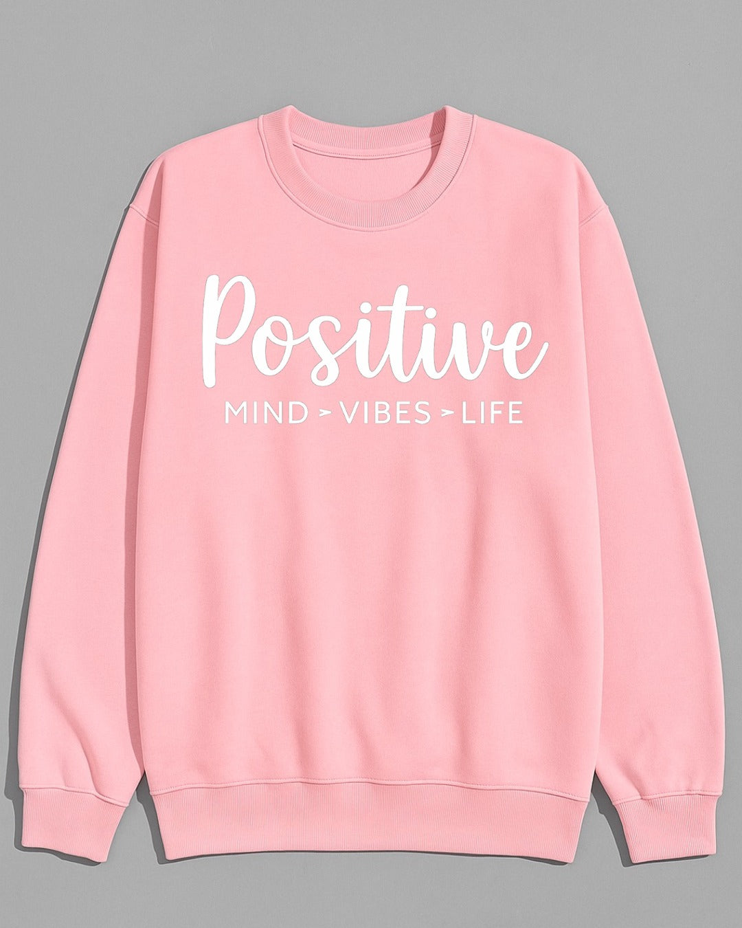 Positive Sweatshirt's